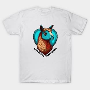 Less Drama More Llama Design, Fun and Playful Animal Design for Llama Lovers T-Shirt